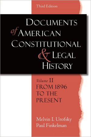 Book Documents of American Constitutional And Legal History, Vol. 2 From 1896 To the Present free