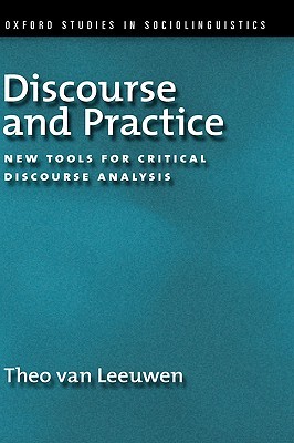 Book Discourse and Practice: New Tools for Critical Analysis (Oxford Studies in Sociolinguistics) free