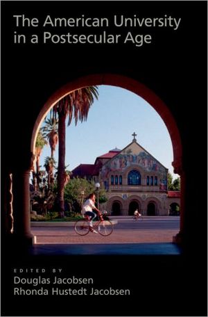 Book The American University in a Postsecular Age free