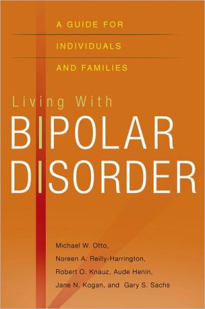 Book Living with Bipolar Disorder: A Guide for Individuals and Families free