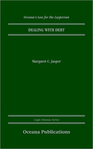Book Dealing with Debt (Legal Almanac Series) free