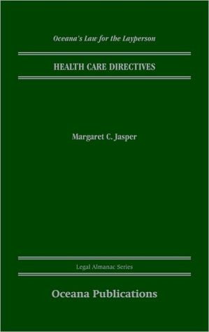 Book Health Care Directives (Legal Almanac Series) free