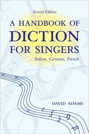 Book A Handbook of Diction for Singers: Italian, German, French free