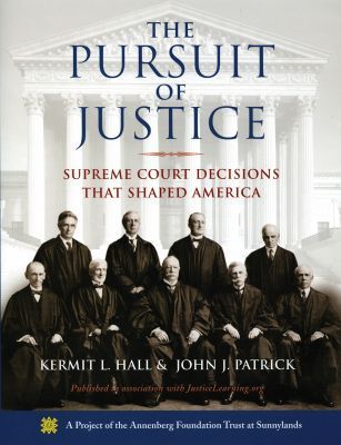 Book The Pursuit of Justice: Supreme Court Decisions that Shaped America free