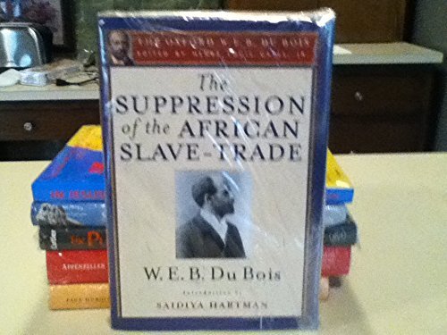 Book The Suppression of the African Slave Trade to the United States of America, 1638-1870 free