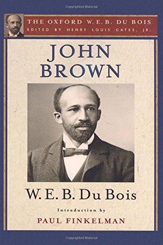 Book John Brown (The Oxford W. E. B. Du Bois) free