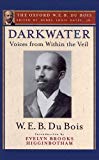 Book Darkwater (The Oxford W. E. B. Du Bois): Voices from Within the Veil free