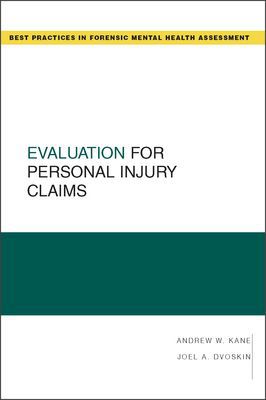Book Evaluation for Personal Injury Claims (Best Practices for Forensic Mental Health Assessments) free