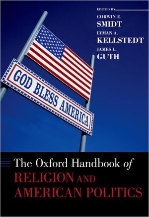 Book The Oxford Handbook of Religion and American Politics (Oxford Handbooks) free