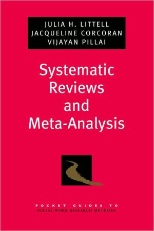 Book Systematic Reviews and Meta-Analysis (Pocket Guide to Social Work Research Methods) free