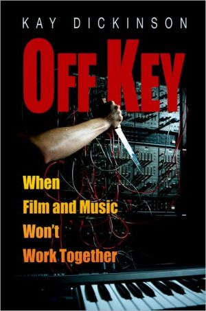 Book Off Key: When Film and Music Won't Work Together free
