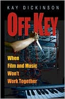 Book Off Key: When Film and Music Won't Work Together free