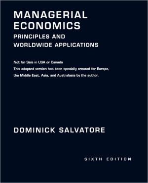 Book Managerial Economics: Principles and Worldwide Applications free