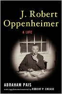 Book J. Robert Oppenheimer: A Life free