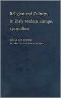 Book Religion and Culture in Early Modern Europe, 1500-1800 free