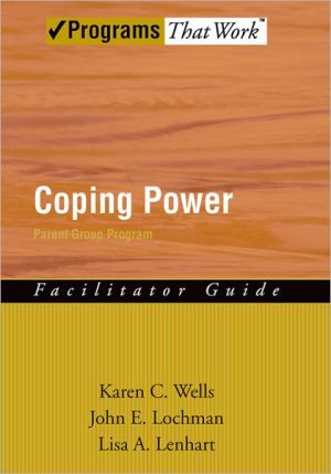Book Coping Power: Parent Group Facilitator's Guide (Programs That Work) (Treatments That Work) free