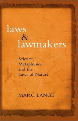 Book Laws and Lawmakers: Science, Metaphysics, and the Laws of Nature free