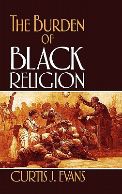Book The Burden of Black Religion free
