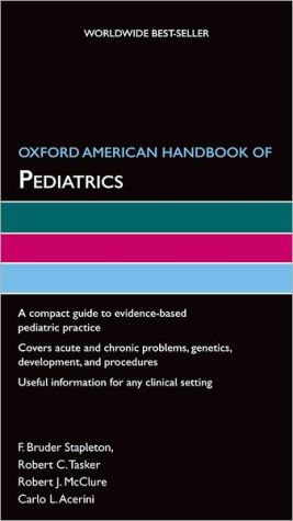 Book Oxford American Handbook of Pediatrics (Oxford American Handbooks of Medicine) free