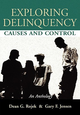 Book Exploring Delinquency: Causes and Control free