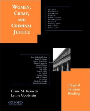 Book Women, Crime, and Criminal Justice: Original Feminist Readings free