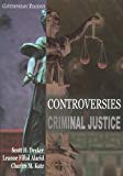 Book Controversies in Criminal Justice: Contemporary Readings free