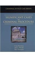 Book Significant Cases in Criminal Procedure (Criminal Justice Case Briefs) free