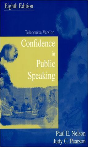 Book Confidence in Public Speaking: Telecourse Version free