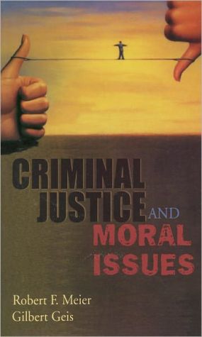 Book Criminal Justice and Moral Issues free