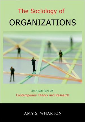 Book The Sociology of Organizations: An Anthology of Contemporary Theory and Research free