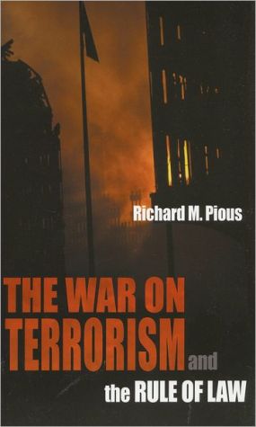 Book The War on Terrorism and the Rule of Law free