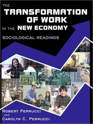 Book The Transformation of Work in the New Economy: Sociological Readings free