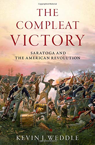 Book The Compleat Victory: Saratoga and the American Revolution (Pivotal Moments in American History) free