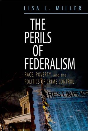 Book The Perils of Federalism: Race, Poverty, and the Politics of Crime Control free