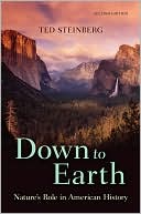 Book Down to Earth: Nature's Role in American History free