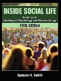 Book Inside Social Life: Readings in Sociological Psychology and Microsociology free