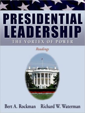 Book Presidential Leadership: The Vortex of Power free