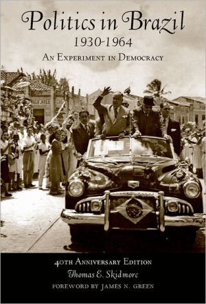 Book Politics in Brazil 1930-1964: An Experiment in Democracy free