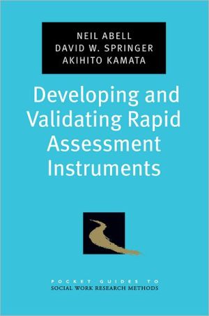 Book Developing and Validating Rapid Assessment Instruments (Pocket Guide to Social Work Research Methods) free