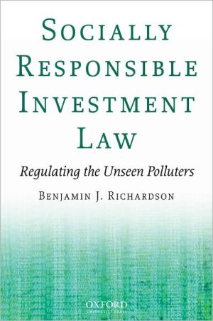 Book Socially Responsible Investment Law: Regulating the Unseen Polluters free