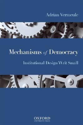 Book Mecanisms Of Democracy: Institutional Design Writ Small (b) free
