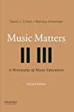 Book Music Matters: A Philosophy of Music Education free