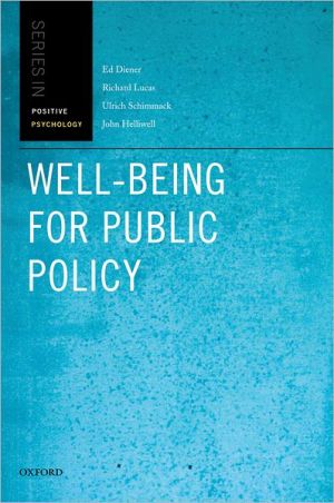 Book Well-Being for Public Policy (Oxford Positive Psychology Series) free
