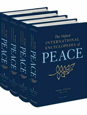 Book The Oxford International Encyclopedia of Peace: Four-volume set free