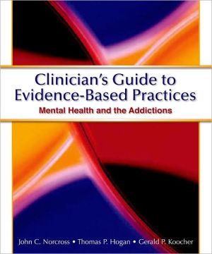 Book Clinician's Guide to Evidence Based Practices: Mental Health and the Addictions free