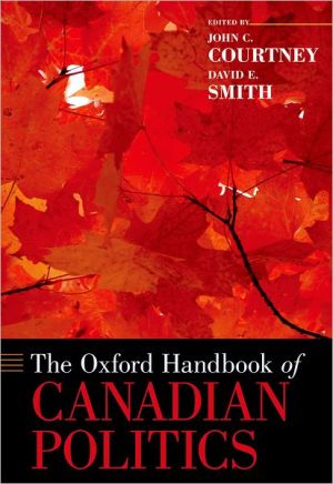 Book The Oxford Handbook of Canadian Politics (Oxford Handbooks) free
