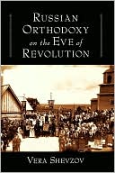 Book Russian Orthodoxy on the Eve of Revolution free