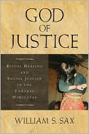 Book God of Justice: Ritual Healing and Social Justice in the Central Himalayas free