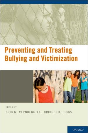 Book Preventing and Treating Bullying and Victimization free