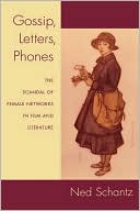 Book Gossip, Letters, Phones: The Scandal of Female Networks in Film and Literature free